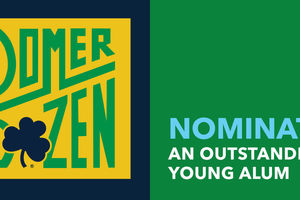 Alumni Association and YoungND board seek nominations for 2021 Domer Dozen recognition program