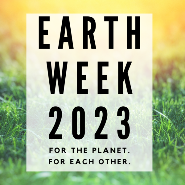 Earth Week Daily Campus CleanUp Challenges Events College of